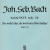 Bach: Kantate BWV  59 Wer mich liebet, der wird mein Wort halten