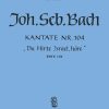 Bach: Kantate BWV 104 Du Hirte Israel, höre