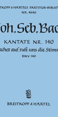 Bach: Kantate BWV 140 Wachet Auf, Ruft Uns Die Stimme
