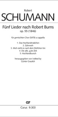 Schumann: Fünf Lieder Von Robert Burns Op. 55