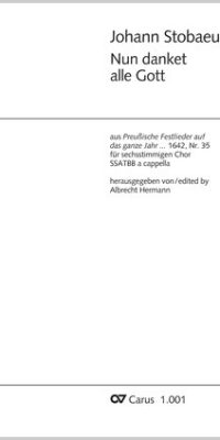 Johannes Stobaus: Nun danket alle Gott (Partituur)