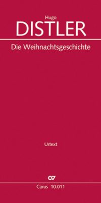 Hugo Distler: The Christmas Story