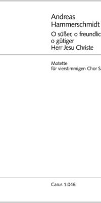 Hammerschmidt: O süßer, o freundlicher (Partituur)