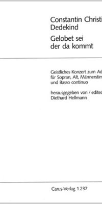 Dedekind: Gelobet sei, der da kommt (Partituur)