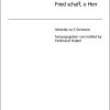 Schede: Fried schaff, o Herr, durch deine Ehr (Partituur)