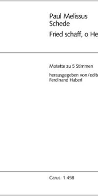 Schede: Fried schaff, o Herr, durch deine Ehr (Partituur)