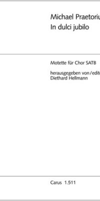 Praetorius: In dulci jubilo (Partituur)
