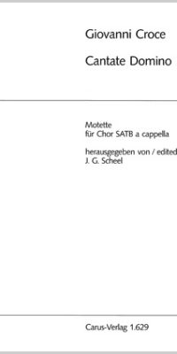 Croce: Cantate Domino (SATB)