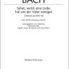 Bach: Sehet, welch eine Liebe