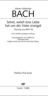 Bach: Sehet, welch eine Liebe