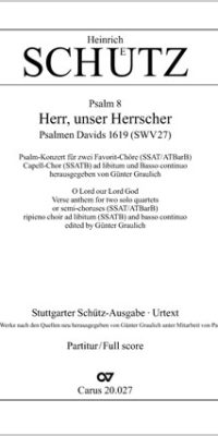 Schütz: Psalm 8 "Herr, unser Herrscher" (Partituur)