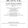 Schütz: Psalm 137 "An den Wassern zu Babel" (Partituur)
