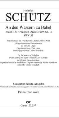 Schütz: Psalm 137 "An den Wassern zu Babel" (Partituur)