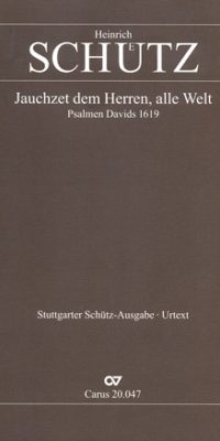 Schütz: Jauchzet dem Herren, alle Welt  (Partituur)