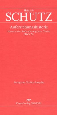Schütz: Historia der AuFirstehung Jesu Christi (Partituur)