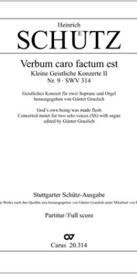 Schütz: Verbum caro factum est