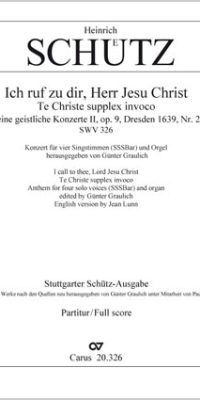 Schütz: Ich ruf zu dir, Herr Jesu Christ