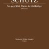 Schütz: Sei gegrüsset, Maria