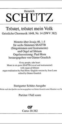 Schütz: Tröstet, tröstet mein Volk