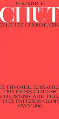 Schütz: Die Himmel erzählen die Ehre Gottes