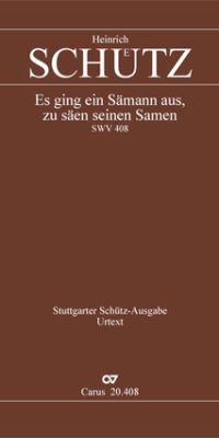 Schütz: Es ging ein Sämann aus