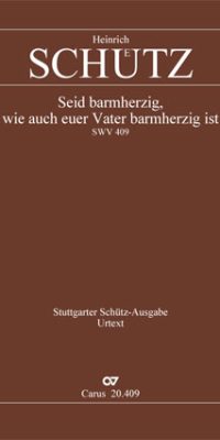 Schütz: Seid barmherzig