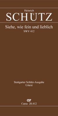 Schütz: Siehe, wie fein und lieblich ist aus Symphoniae Sacrea III (Partituur)