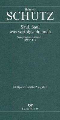 Schütz: Saul, was verfolgst du mich (Partitur)
