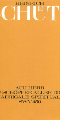 Schütz: Ach Herr, du SchöpFor Aller Ding