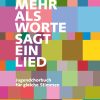 Mehr als Worte sagt ein Lied