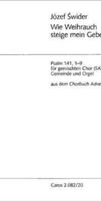 Wie Weihrauch steige mein Gebet