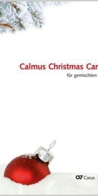 Calmus Christmas Carols [Chorbuch]