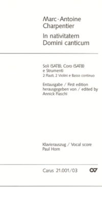 Charpentier: In nativitatem Domini canticum