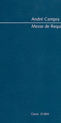 Andre Campra: Messe de Requiem (Partituur)