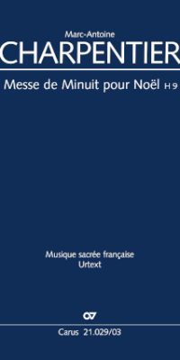 Charpentier: Messe de Minuit pour Noël