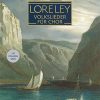 Lore-Ley: Chorbuch Deutsche Volkslieder