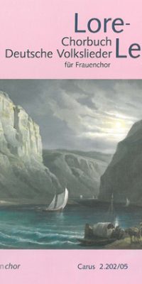 Lore-Ley II [SSAA] - Ausgabe fuer den Chor