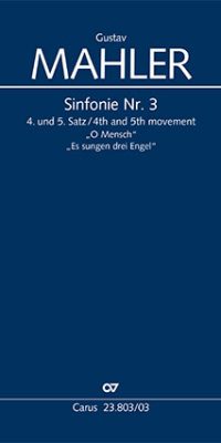 Mahler: Sinfonie Nr. 3 4. und 5. Satz (SMSA)
