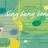 Sing Sang Song II