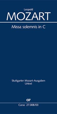 Leopold Mozart: Missa solemnis in C