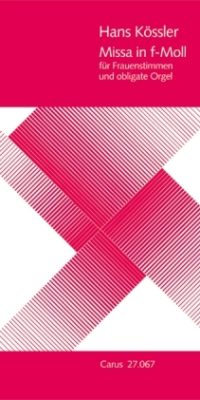 Hans Kössler: Missa in f (Partituur)