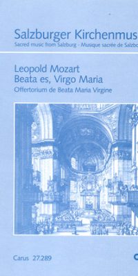 Leopold Mozart: Beata es, Virgo Maria (Vocalscore)