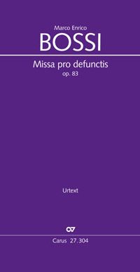 Bossi: Missa Pro Defunctis