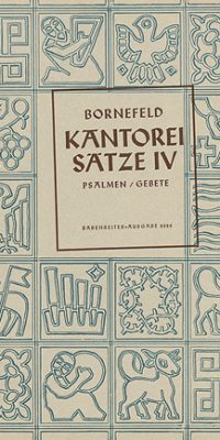 Bornefeld: Kantoreis?tze 4 [Psalmen und Gebete]