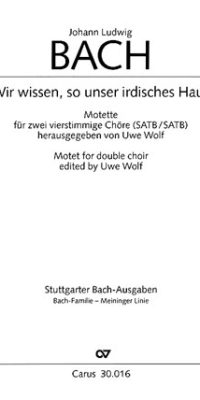Wir wissen, so unser irdisches Haus