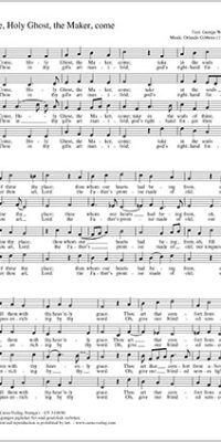 Come, Holy Ghost, the Maker, come
