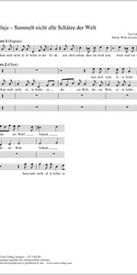 Halleluja - Sammelt nicht alle Sch?tz der Welt
