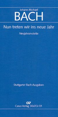 Johann Michael Bach: Nun treten wir ins neue Jahr (Partituur)