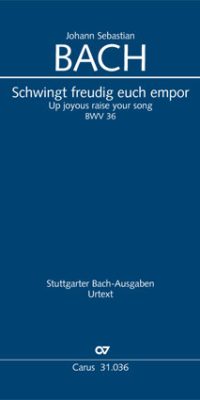 Bach: Kantate BWV 1 Schwingt freudig euch empor