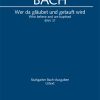 Bach: Kantate BWV 37 Wer da gläubet und getauft wird